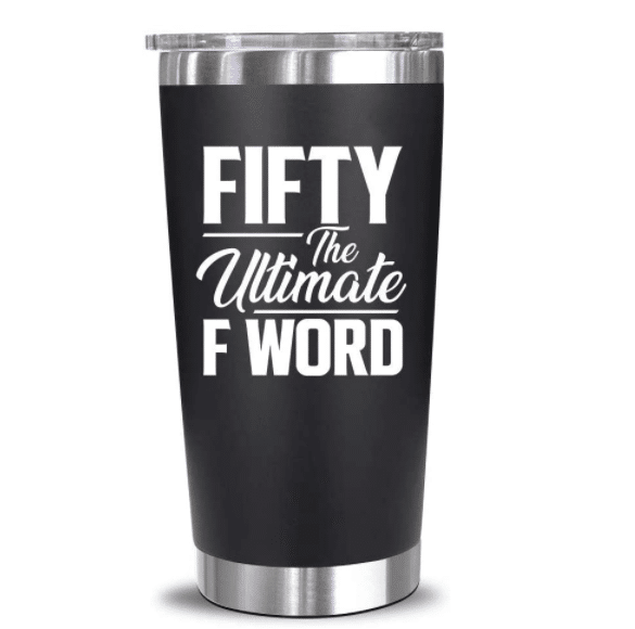 gifts-for-50th-birthday-fifty-f-word-tumbler